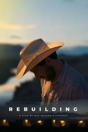 Poster to the movie "Rebuilding" #527888