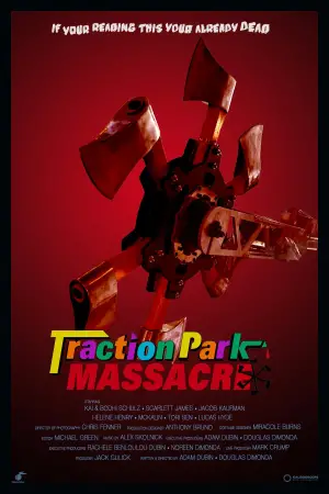 Poster to the movie "Traction Park Massacre" #542394
