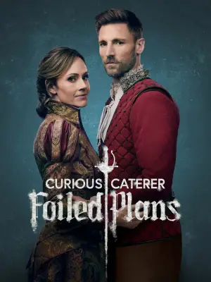 Poster to the movie "Curious Caterer: Foiled Plans" #739518