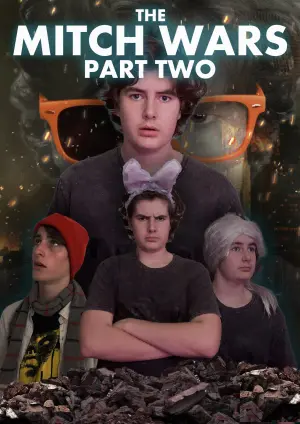 Poster to the movie "The Mitch Wars: Part Two" #427387