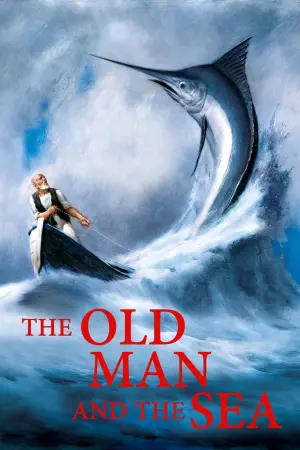 Poster to the movie "The Old Man and the Sea" #400221