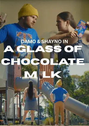Poster to the movie "A Glass of Chocolate Milk" #802761