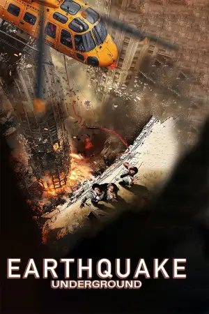 Poster to the movie "Earthquake Underground" #784052