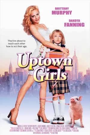 Poster to the movie "Uptown Girls" #114931