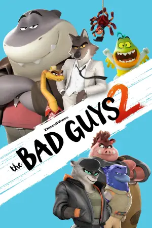 Poster to the movie "The Bad Guys 2" #527679