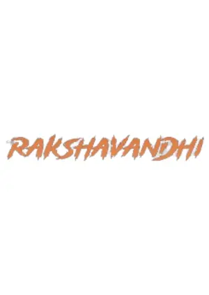 Poster to the movie "Rakshavandhi" #365684