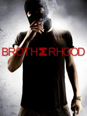 Poster to the movie "Brotherhood" #702507