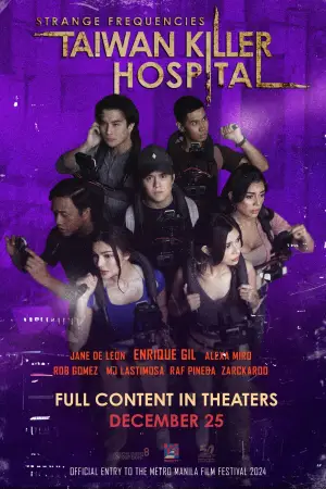 Poster to the movie "Strange Frequencies: Taiwan Killer Hospital" #730058