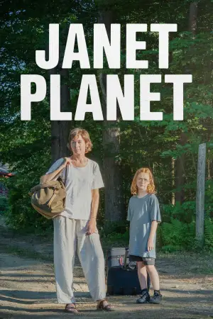 Poster to the movie "Janet Planet" #684258