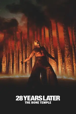 Poster to the movie "28 Years Later: The Bone Temple" #797413