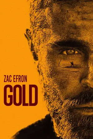Poster to the movie "Gold" #676685