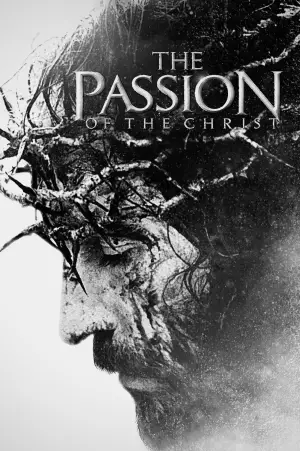 Poster to the movie "The Passion of the Christ" #624760