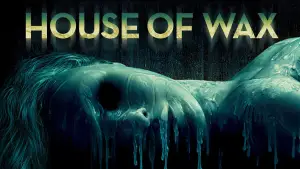 Backdrop to the movie "House of Wax" #707967