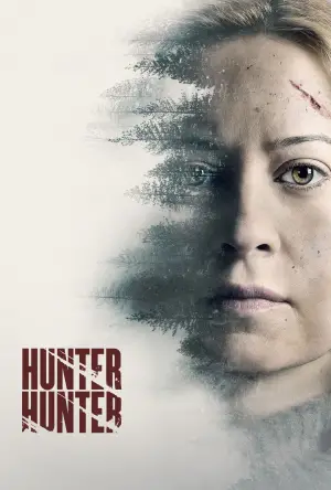 Poster to the movie "Hunter Hunter" #641825