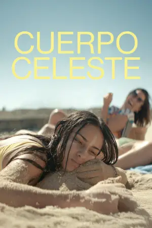 Movie poster "Cuerpo Celeste"