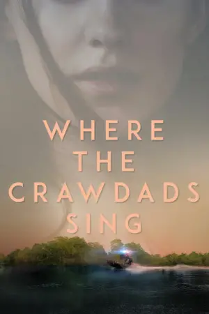 Poster to the movie "Where the Crawdads Sing" #598710