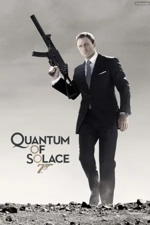 Poster to the movie "Quantum of Solace" #620560