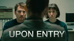 Watch film Upon Entry | Official Trailer [Subtitled]