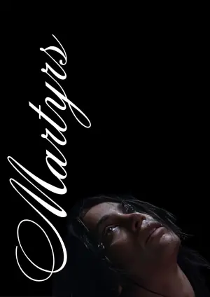 Poster to the movie "Martyrs" #711464