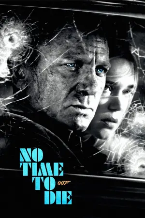 Poster to the movie "No Time to Die" #219494