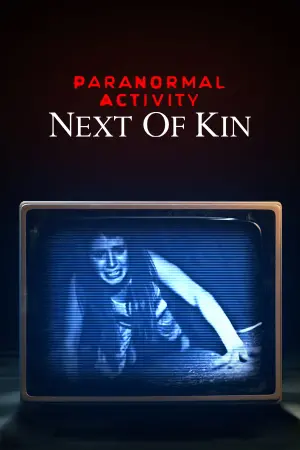 Poster to the movie "Paranormal Activity: Next of Kin" #109802