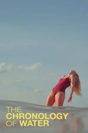 Poster to the movie "The Chronology of Water" #528357