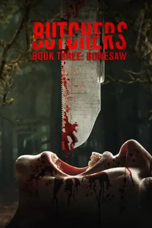 Poster to the movie "Butchers Book Three: Bonesaw" #596728