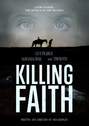 Poster to the movie "Killing Faith" #534965