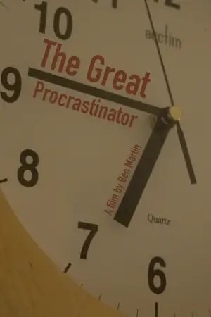 Poster to the movie "The Great Procrastinator" #776523