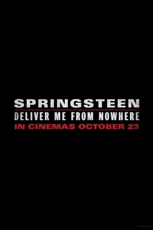 Poster to the movie "Springsteen: Deliver Me from Nowhere" #550988
