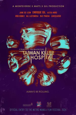 Poster to the movie "Strange Frequencies: Taiwan Killer Hospital" #730057