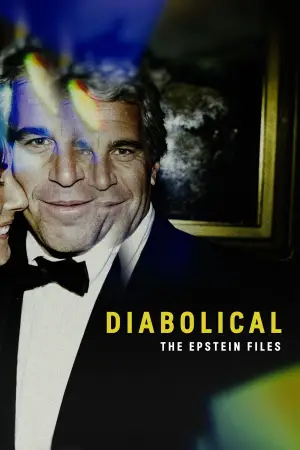 Poster to the movie "Diabolical - The Epstein Files" #763251