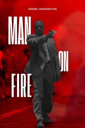 Poster to the movie "Man on Fire" #801633