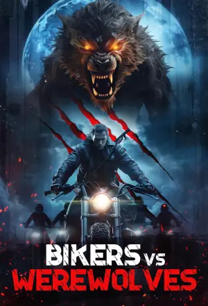 Poster to the movie "Bikers vs Werewolves" #943664