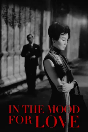 Poster to the movie "In the Mood for Love" #836529