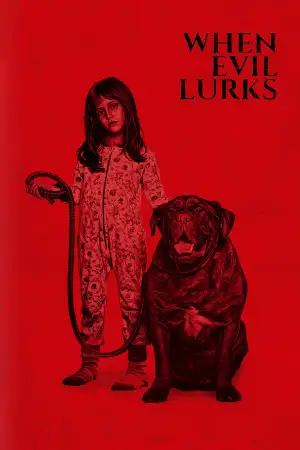 Poster to the movie "When Evil Lurks" #747203