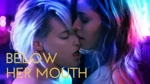 Below Her Mouth