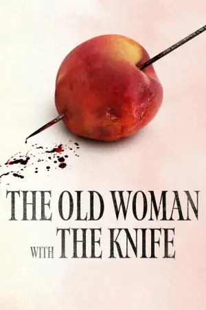 Poster to the movie "The Old Woman with the Knife" #528993