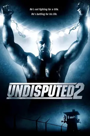 Poster to the movie "Undisputed II: Last Man Standing" #807516