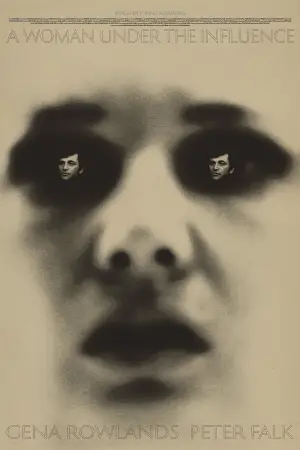 Poster to the movie "A Woman Under the Influence" #754157