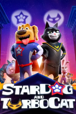 Poster to the movie "StarDog and TurboCat" #359169