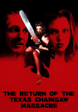 Poster to the movie "The Return of the Texas Chainsaw Massacre" #330705
