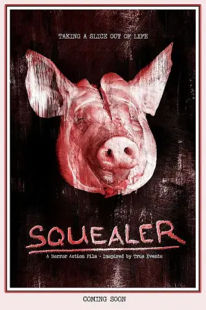 Poster to the movie "Squealer" #730858