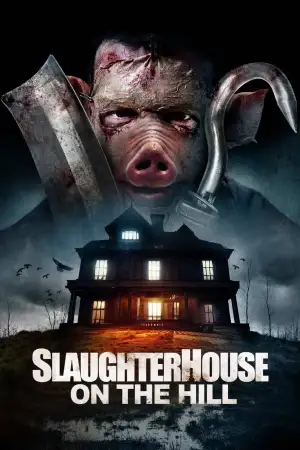 Poster to the movie "Slaughterhouse On The Hill" #835541