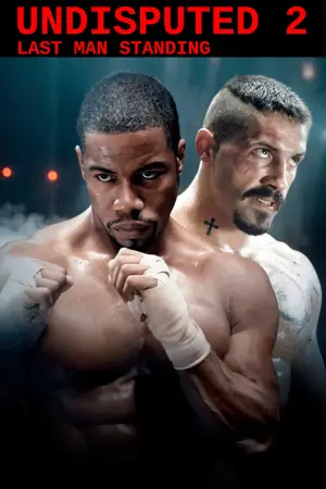 Poster to the movie "Undisputed II: Last Man Standing" #680392