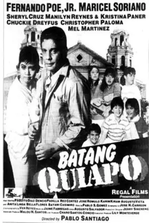 Movie poster "Batang Quiapo"