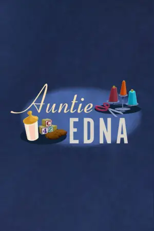 Poster to the movie "Auntie Edna" #745218