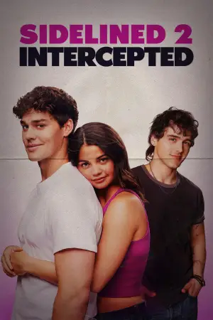 Poster to the movie "Sidelined 2: Intercepted" #522719