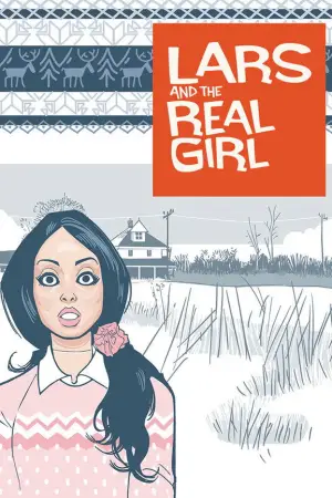 Lars and the Real Girl