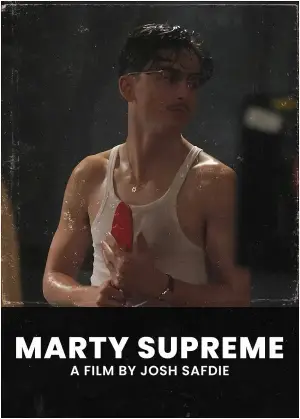 Poster to the movie "Marty Supreme" #827549